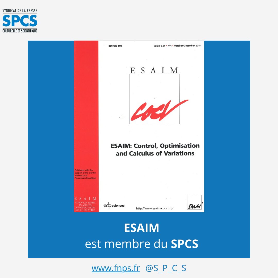 S_P_C_S's tweet photo. ESAIM est une revue trimestrielle éditée par EDP Sciences et adhérente au #SPCS.
 #Presse #Syndicat #FNPS https://t.co/SdEqBBWCE7