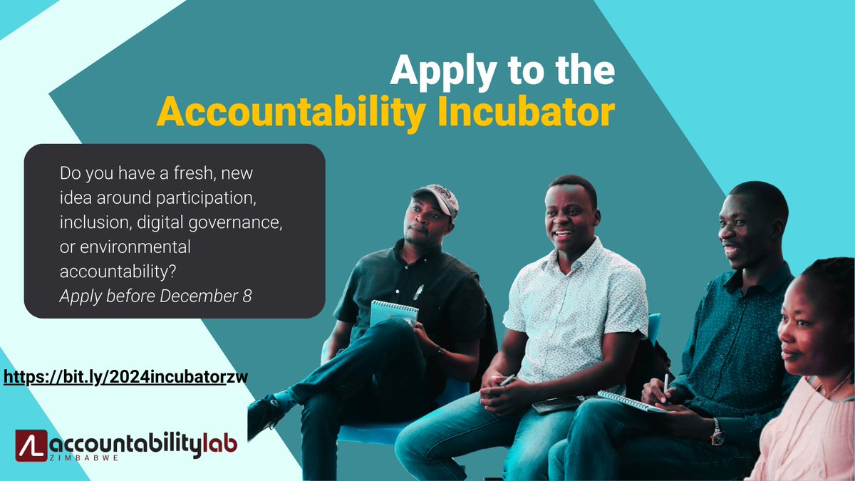 accountlabzw's tweet photo. Do you have an innovative Idea to transform your community? 
Are you a social entrepreneur looking to establish or grow your idea? 
Apply to the 2024 Accountability Incubator. Accountability Lab is looking for fresh, new ideas around participation, inclusion, digital governance or environmental accountability.  

Follow the link to learn more about the Incubator and submit your application https://t.co/TzyVJQWIdd 

Deadline: 11:59PM EAT before 8 December 2023.