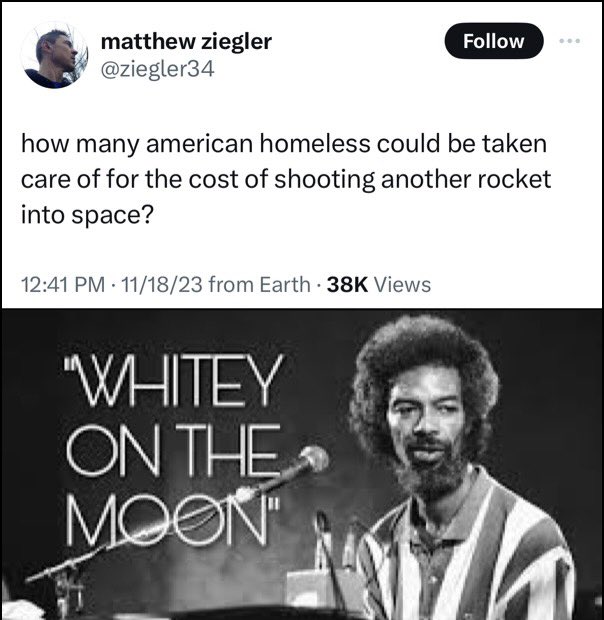 Heard most often from types who neither shoot rockets into space nor help homeless.