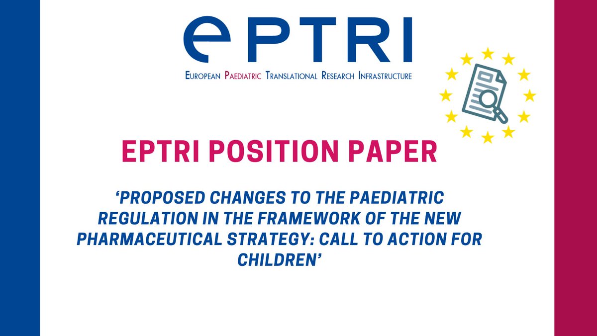 📣Our position paper on the EU Pharma #Legislation revision is out! The document, supported by 23 paediatric #experts highlights concerns and risks arisen from the proposed suppression of the Paediatric Regulation. 👀 eptri.eu/news/eptri-pos…