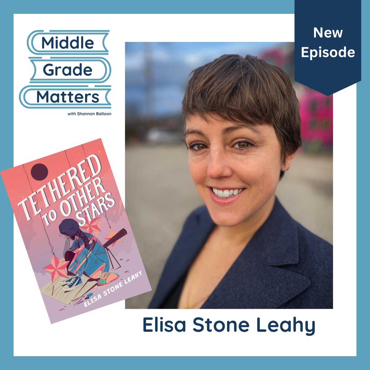 Now streaming on all podcast platforms, my episode with Elisa Stone Leahy, middle grade author of Tethered to Other Stars. Listen here: tr.ee/lEpfe469CR @ElisaStoneLeahy #mglit #middlegradefiction #middlegrade #podcast