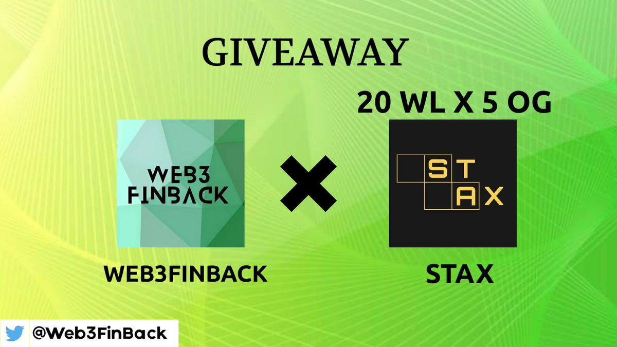 📢 PARTNERSHIP GIVEAWAY
#Web3FinBack 🤝 #STAX

🏆 20WL X 5 OG

1️⃣ Follow @Web3FinBack + @stax_nft
2️⃣ Like, Retweet & Tag 3 friends
3️⃣ Join: Discord discord.com/invite/SN6ba2J…
TG t.me/+KzEJp6Y_ICs3Z…

48 Hr⏰

#Giveaways #WLGiveaways #NFT #STAX #Airdrop  #WL #OG #Web3FinBack