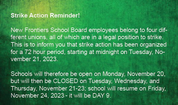 hsbmedia's tweet photo. Strike Action has been organized for a 72 hour period, starting at midnight on Tues, Nov 21, 2023.
Schools will be CLOSED on Tuesday, Wednesday, and Thursday, Nov 21-23; school will resume on Friday, November 24, 2023 - it will be DAY 9. https://t.co/3F5oDjj1jr