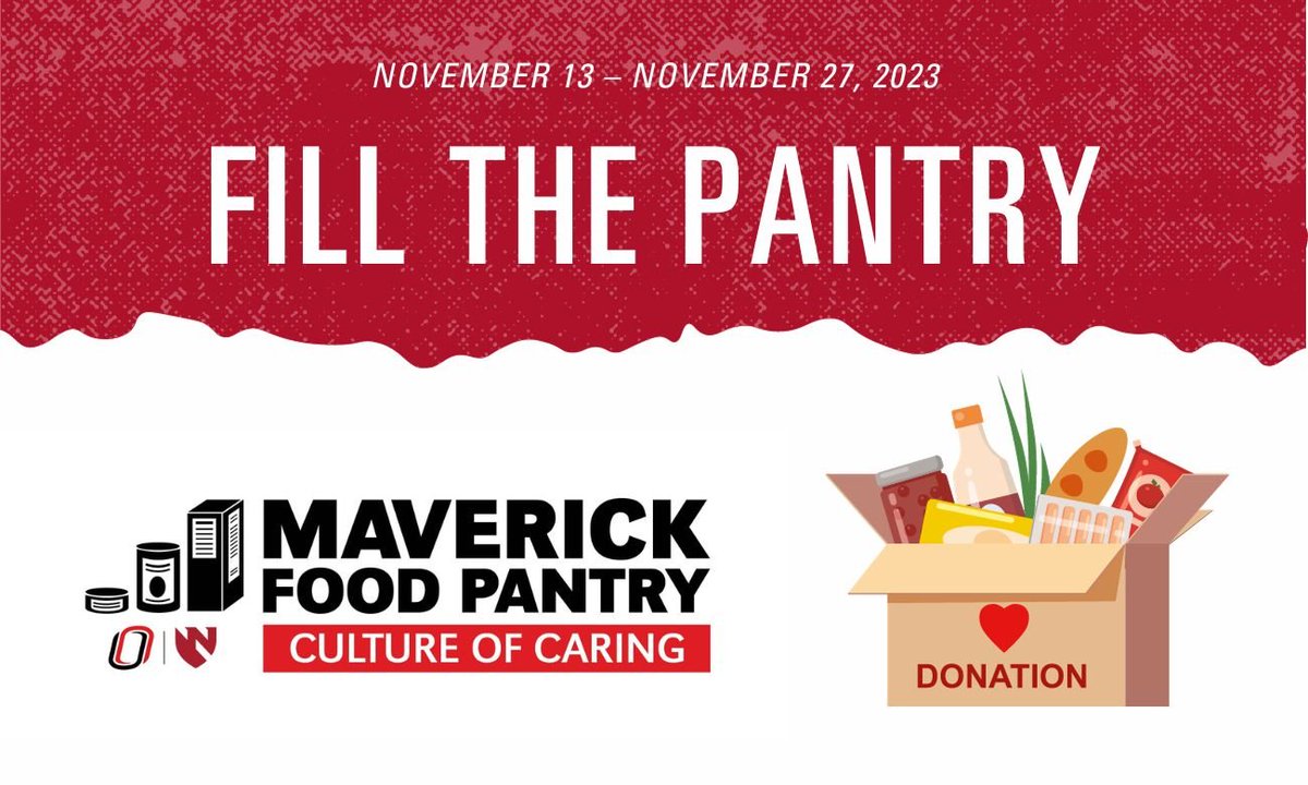 Reminder: Fill the Pantry Drive to Nov 27. Items collected will benefit students and the Maverick Food Pantry. Blue bins to drop off your items are located on campus at the Nebraska Cafe, Lot 50, Sorrell and the Student Life Center. Or view the list here: bit.ly/3G96pDC
