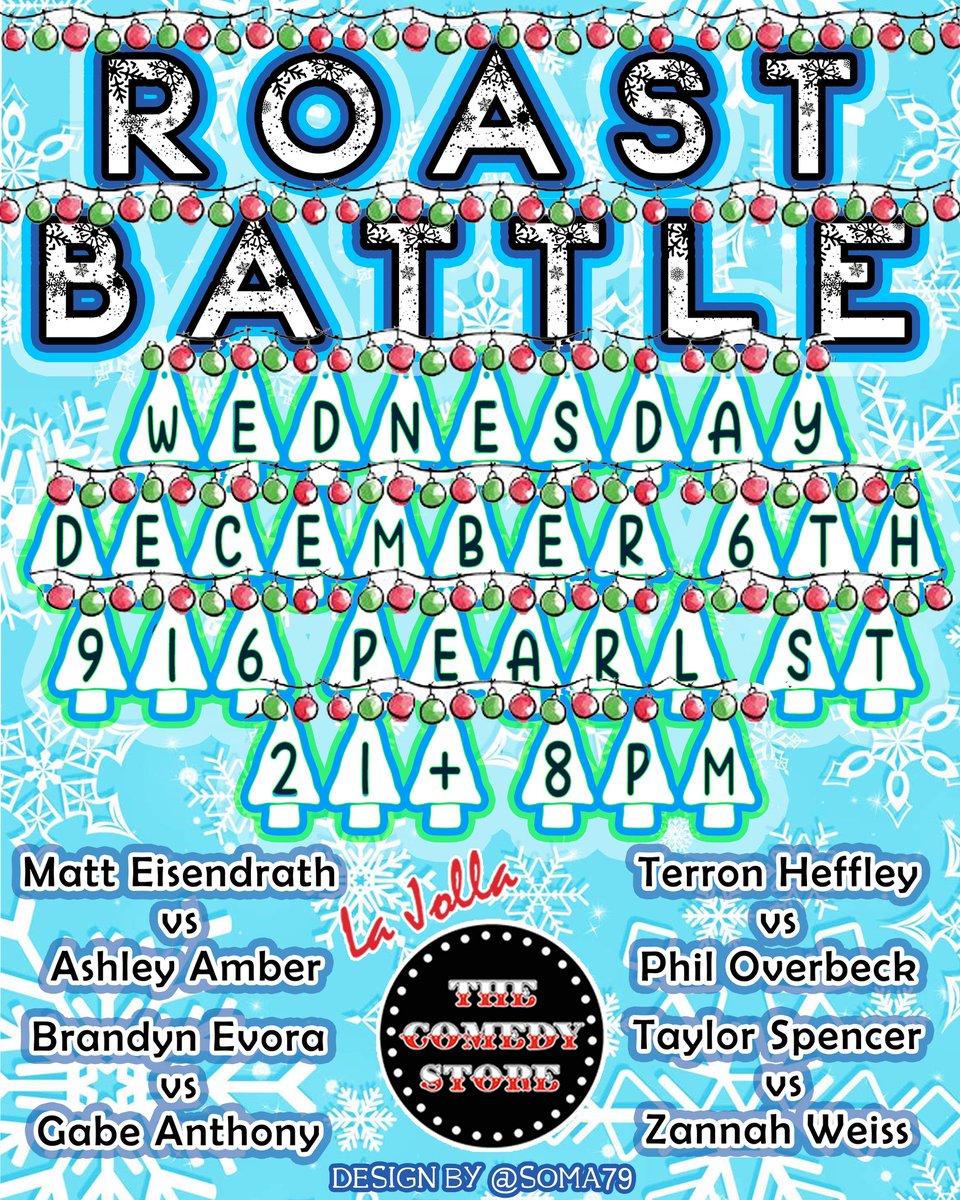 COMING SOON! @RoastBattle returns to @ComedyStoreLJ with 4 fresh battles and special guest judge @10NewsLasky! Wednesday, December 6th! Tickets >>> showclix.com/event/roast-ba…
