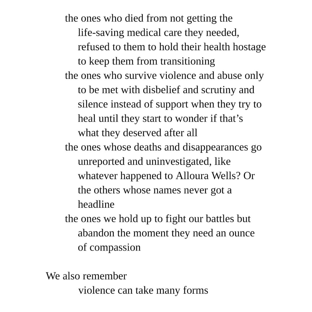 For #TransDayOfRemembrance I wrote a poem so some of you can get a better understanding of the breadth of what violence really is. 

It might also give you some parallels as to why we fight for liberation, not just "ceasefires" 👀