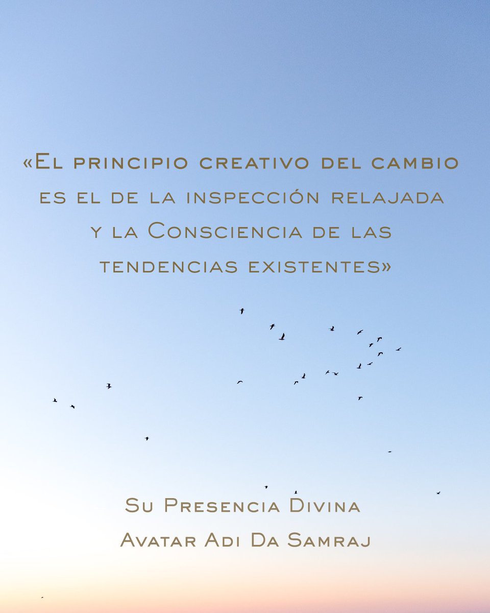 UAlqvimia's tweet photo. Su Presencia Divina Avatar Adi Da Samraj nos recuerda que oponerse de manera directa y conflictiva a nuestros patrones es ineficaz.  Él dice «lo que no se utiliza se vuelve obsoleto, mientras que lo que se opone se mantiene ante ti».

#UniversidadDeLaAlqvimia https://t.co/TVfSnJgMyp