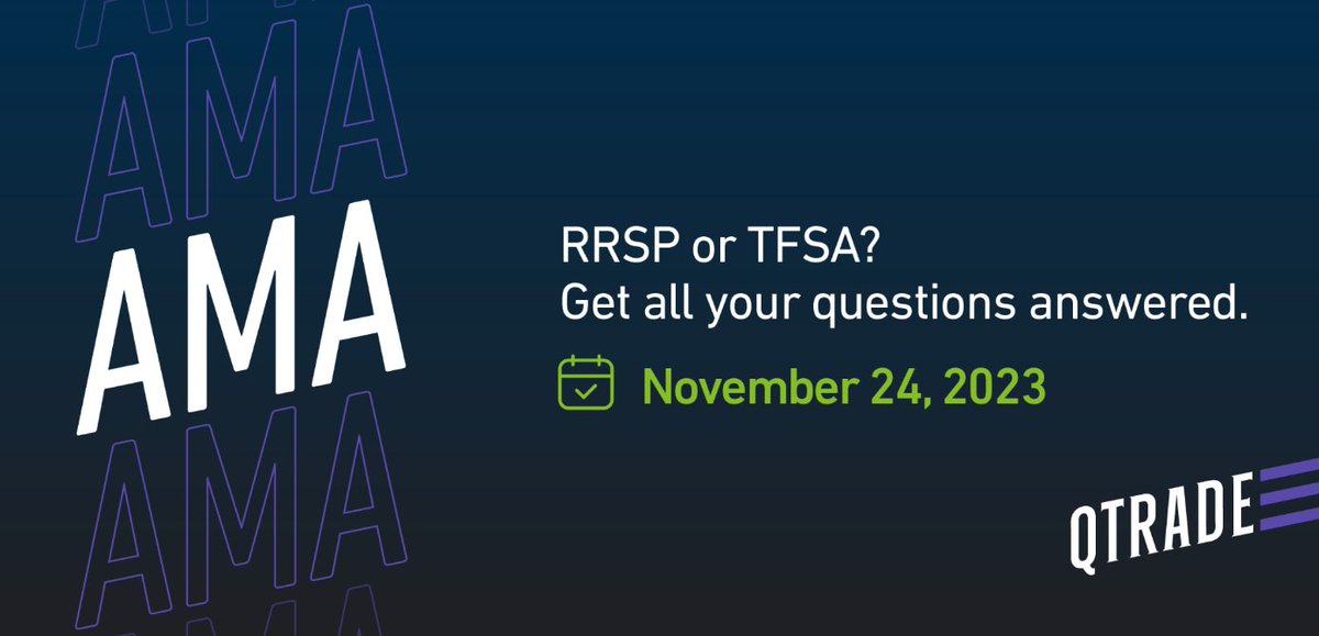 QtradeInvest's tweet photo. On November 24,  get all your RRSP and TFSA investing questions answered from a Qtrade expert in real time. Take advantage of this opportunity to weigh all the benefits of both investing accounts.
#WriteYourOwnFuture #QtradeAMA https://t.co/1TwAAjk3Au