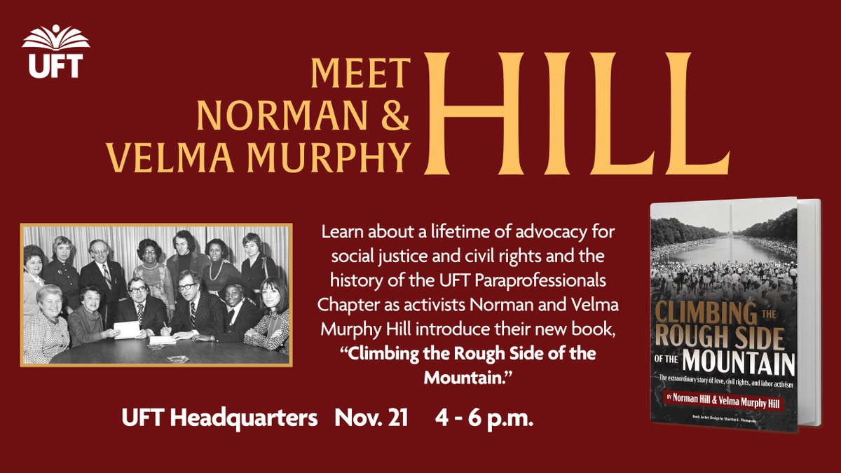 Listen to the Hills, civil rights and labor activists, talk about their new book, which chronicles the history of the @UFTParas and the Hills' decades-long involvement in labor organizing and civil rights activism. Go to uft.org/rough-side to register.