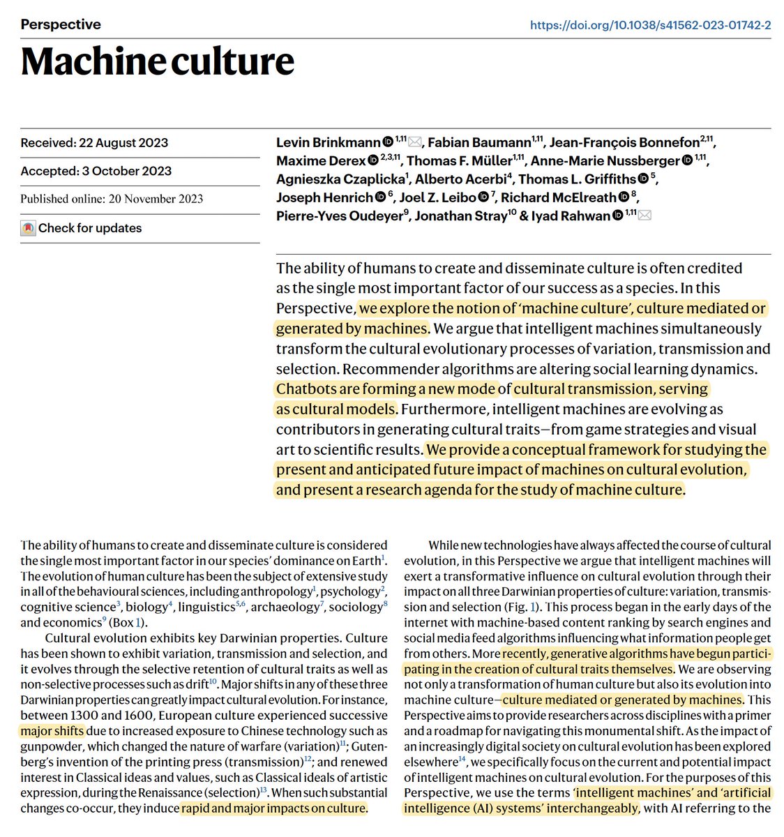 "The symbiosis of human and machine intelligence is forging a new epoch of cultural evolution."—#GPT4
Yes, we've entered the "machine culture," a culture mediated or generated by machines.
A very thoughtful perspective
free access rdcu.be/drzoS
<a href="/iyadrahwan/">Iyad Rahwan | إياد رهوان</a>