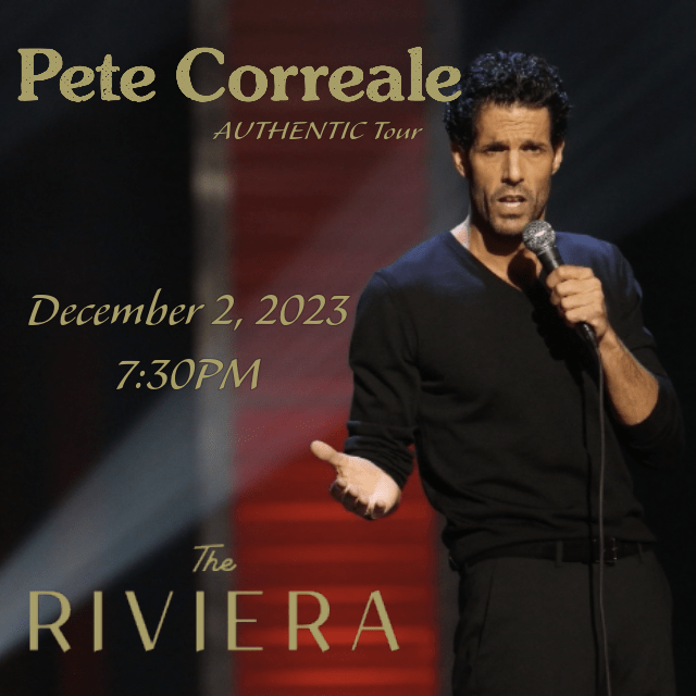 my98rock's tweet photo. Check out the comedy of Pete Correale on 12/2 at The Riviera Theater! https://t.co/OWiQfV3QtO https://t.co/SM0HDPipuu https://t.co/t3puO41tJ1