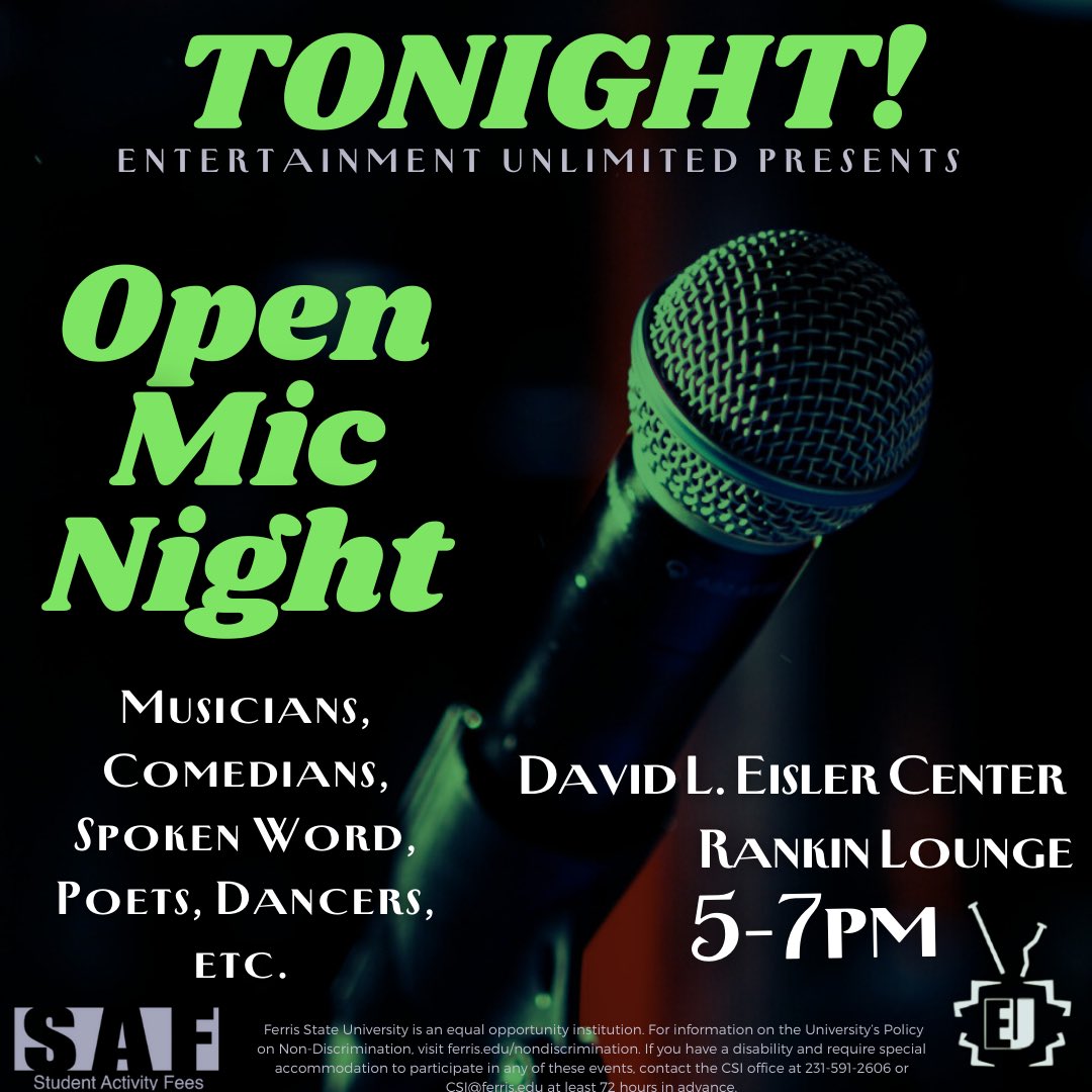 FerrisEU's tweet image. Join us TONIGHT at 5PM for Open Mic Night at the David L. Eisler Center Rankin Lounge hosted by Entertainment Unlimited. If you’d like to come and perform with your talent or watch then stop on by. Whether you’re a singer, comedian, spoken word, poet, etc.

#ferris #ferrislife