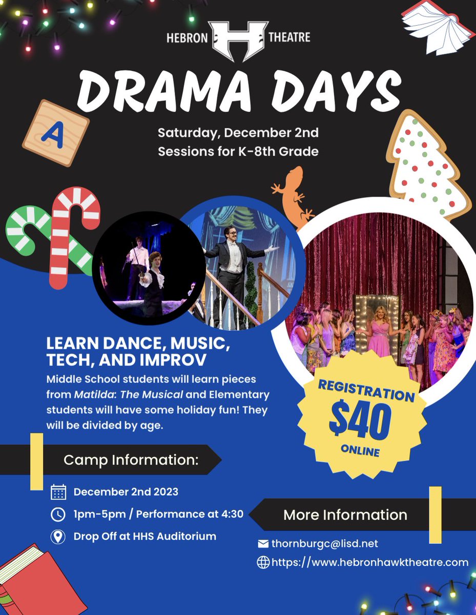 Drama Days Registration is open! For Middle and Elementary School students. hebronhawktheatre.com/packet/53113756