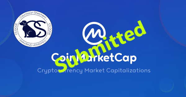 📣 Announcement:

CS ODGE submitted listing request on CMC -CoinMarketCap 
#CMC #CoinMarketCap #csdoge2 #NFT #pancakeswap #bsc #token #newlistings #NewListing #avax #Polygon #Arbitrum #Ethereum #shiba #CoinGecko