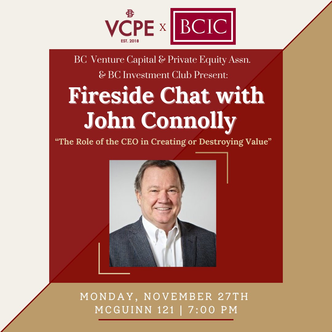 bcvcpe's tweet photo. VCPE &amp; BCIC are thrilled to host our biggest event of the year with John Connolly on The Role of the CEO in Creating or Destroying Value, Founder and Managing Director at Eaglehead Capital and Lead Operating Advisor at Goldman Sachs. Join us Monday, November 27th, at 7:00 PM! https://t.co/W5XliRHjKd