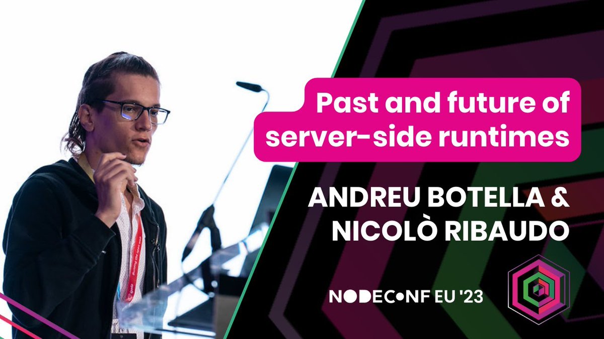 📹 Watch back #NodeConfEU | Nov 2023 Andreu Botella & @NicoloRibaudo | Past and future of server-side runtimes 📺 >> nf.ie/3uouEuG #Nodejs #JavaScript #OpenSource