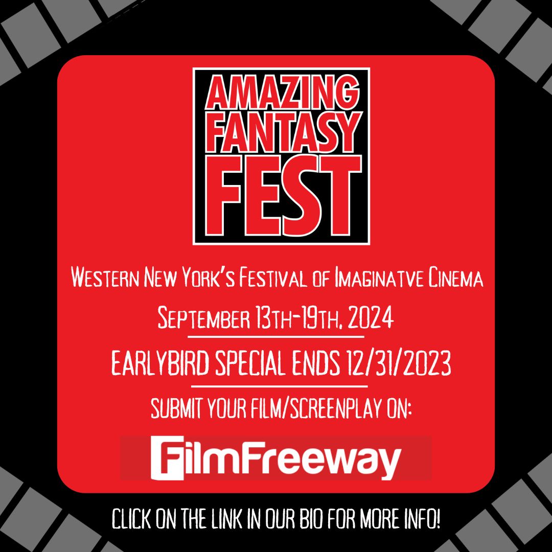 Digi_Guerrilla's tweet image. Submit your film/screenplay now on Film Freeway! Earlybird special runs until December 31st, 2023.

#filmfestival #horrorfilms #actionmovie #buffalony #AmazingFantasyFest