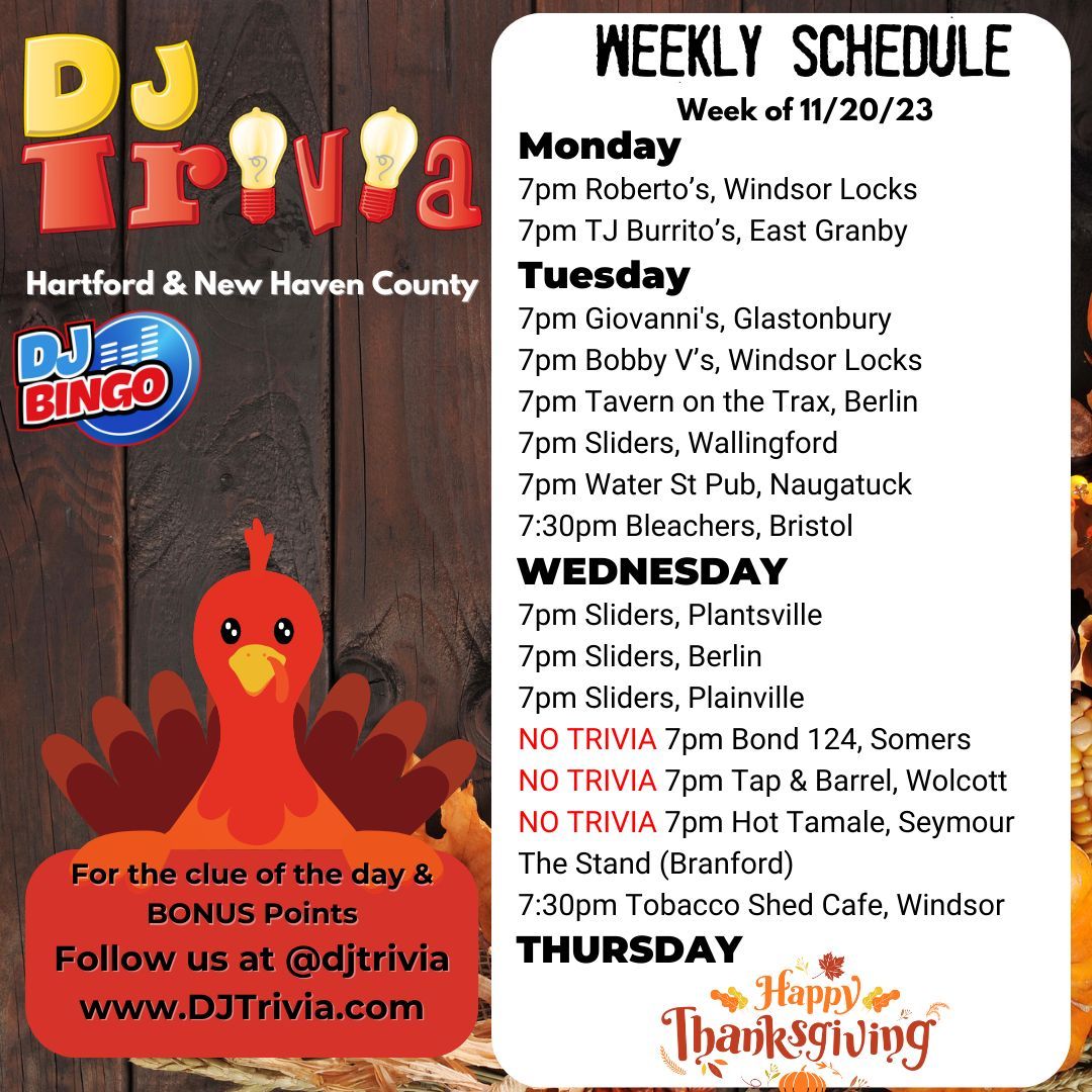 djtriviact's tweet photo. DJ Trivia Weekly Schedule for 11/20/23 @robertosconn @BurritosTj @bvssportsbar @SlidersGrillBar 

#djtrivia #djtriviafun #trivia #trivianight #TrivialPursuit #triviapursuit #triviagame #besttriviaever #ct #connecticut #cthappyhour #happyhourct #cttrivia" https://t.co/5edlfna3je