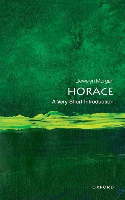 Horace A Very Short Introduction by @llewelyn_morgan It will arrive in a fortnight. I can't wait I did not know it was already available.