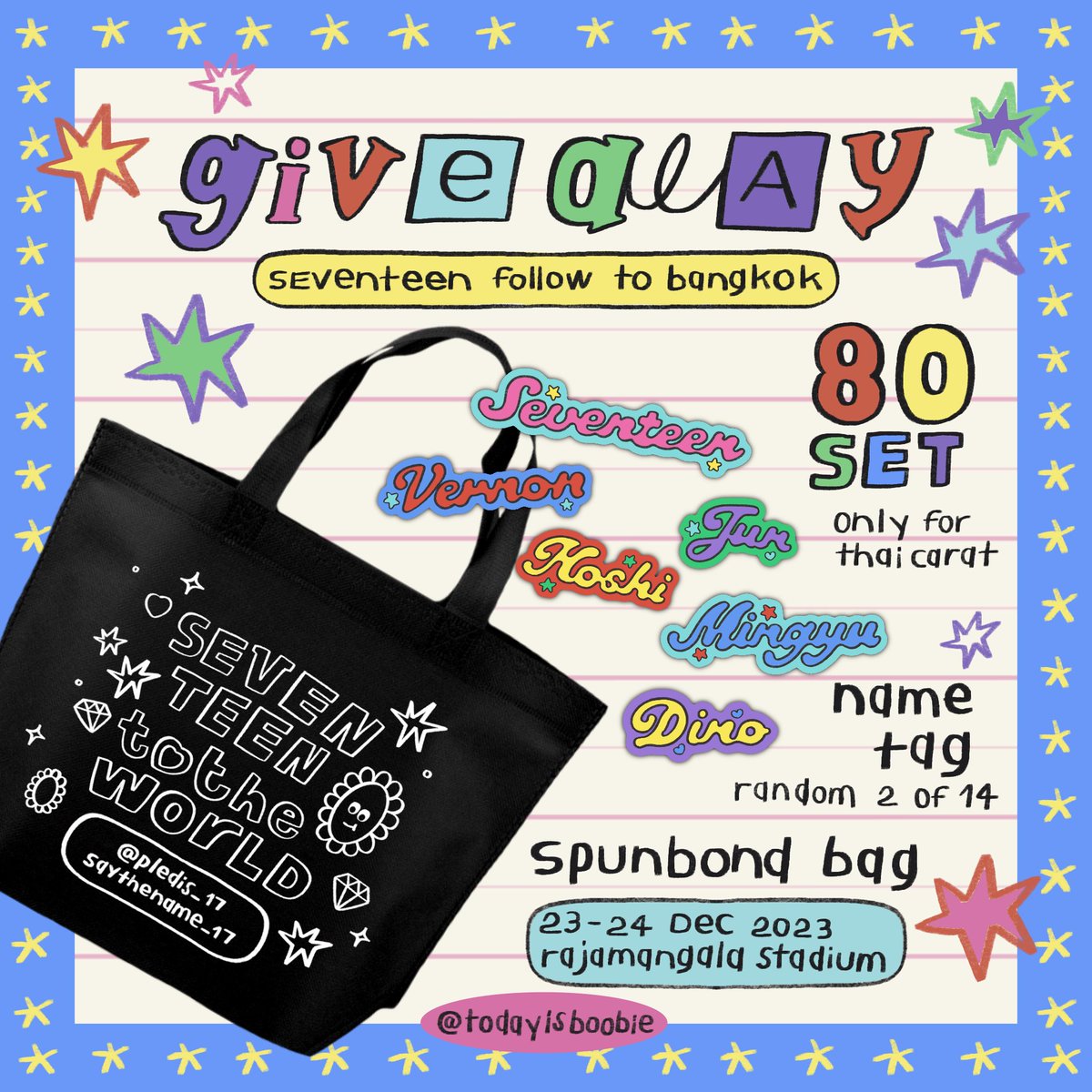 ꒰ ⸝⸝ɞ̴̶̷ ·̮ ɞ̴̶̷⸝⸝꒱つ — pls rt

giveaway #FOLLOW_TO_BANGKOK 
only 80 set : 1 set / person
set — spunbond bag 1 ea , 
name tag - 2 ea
(random 2 of 14)

date : 23-24 december 2023
at : rajamangala stadium
time : tba
ఇ retweet &amp; show this tweet ఇ

#กะรัตพระเวสสันดร #SVTinBKK