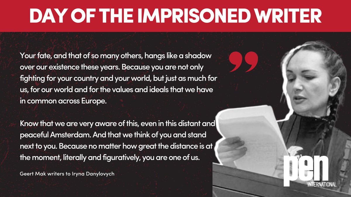 Read the moving letter by Dutch journalist and writer Geert Mak to imprisoned writer #IrynaDanylovych on Day of the #ImprisonedWriter. Join us in solidarity, write your own letter to Danylovych today: forms.gle/D8qMQofMmUwnfQ… @MakGeert