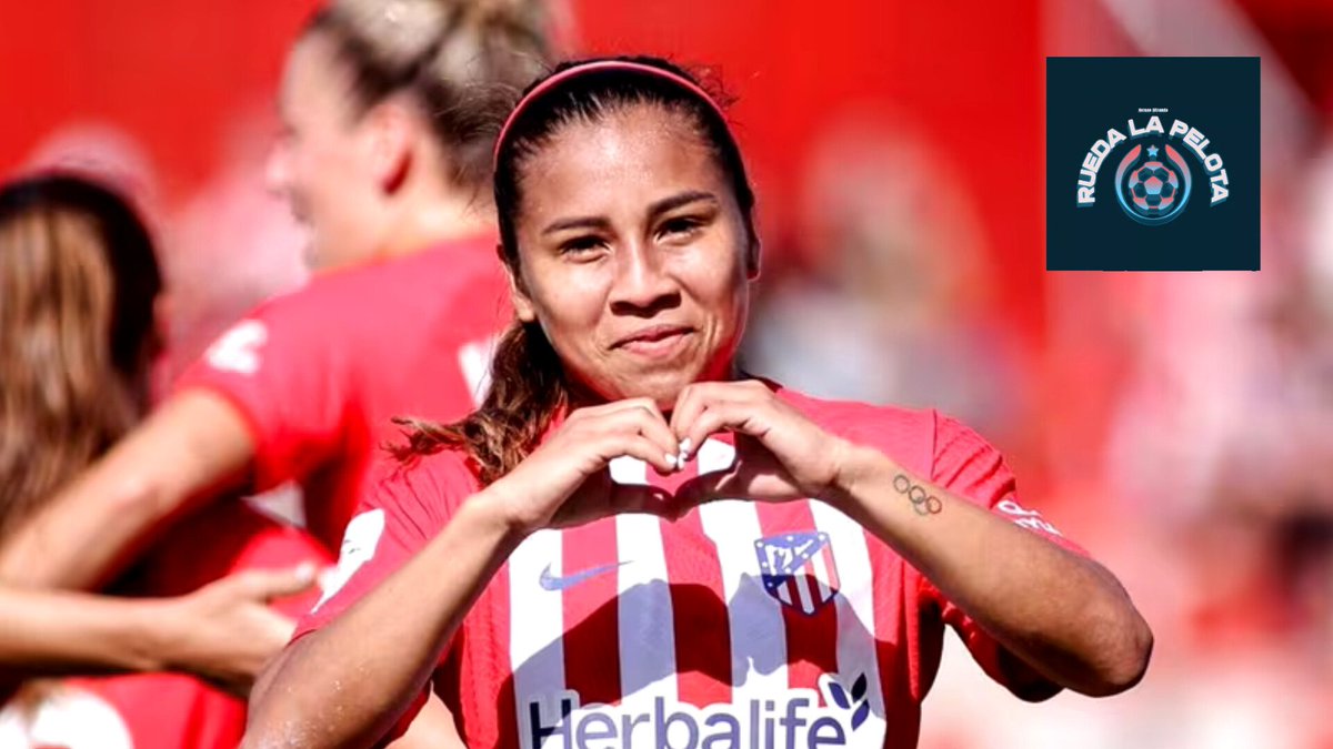 🇨🇴LEICY SANTOS FIGURA DEL ATLÉTICO DE MADRID
✅La jugadora Colombiana marcó en la goleada de su equipo y suma  19 anotaciones como 'colchonera', además de la suma de 15 asistencias en la Primera División del fútbol femenino en España.
#RuedalaPelota #AtleticodeMadrid #LeicySantos