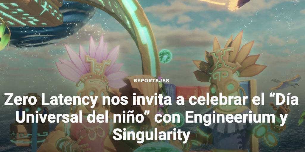 ZeroLatencyES's tweet photo. 🥳 Pues eso, a celebrar se ha dicho que hoy es el Dia Universal del Niño... y claro que tenemos experiencias VR para todos los públicos‼️ Nos los han contado en @NextGame_es 👏👏

https://t.co/A9oMCOtU49

#ZeroLatencyVR #RealidadVirtual #VR #ExperienciasConNiños https://t.co/ieANxk0pCq