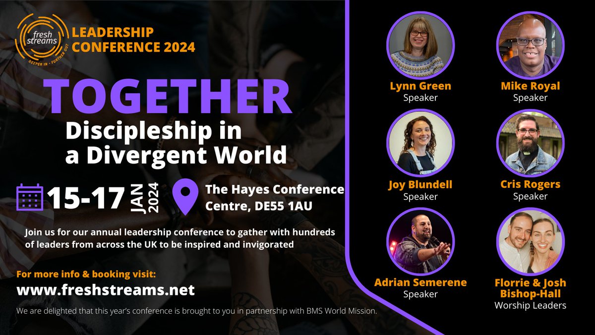 baptistuniongb's tweet photo. @_freshstreams National Leadership Conference - TOGETHER: Discipleship in a Divergent World 
The five keynote speakers will be speaking into the theme of 'conference'. With a great line up of seminars and worship
More info &amp; booking visit: 
 https://t.co/Ld7VECkIo4 https://t.co/tDRcfmfKi1
