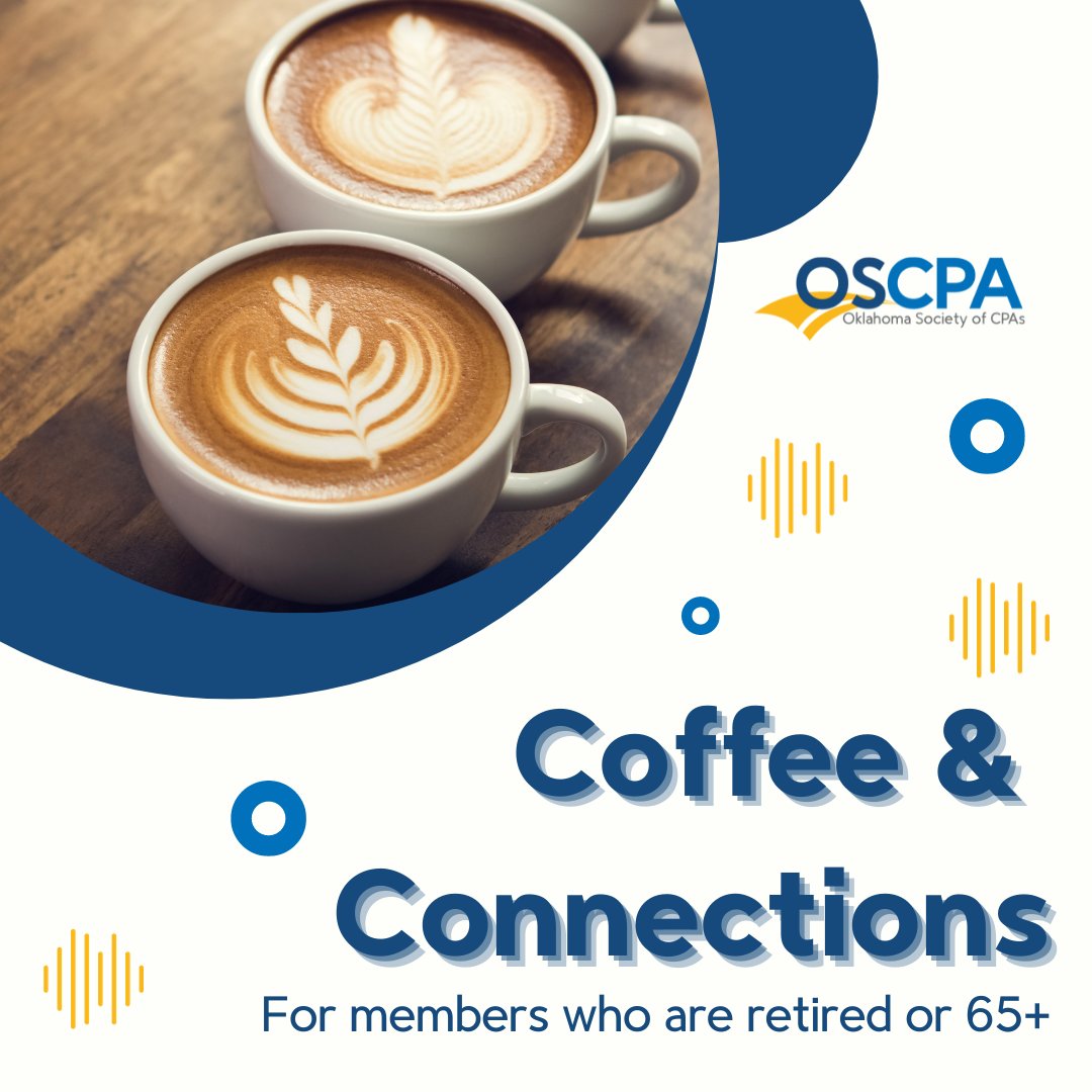 OklahomaCPAs's tweet photo. Are you looking for a way to reconnect to the profession? Join us at the OSCPA office on December 7 for Coffee &amp; Connections! This exclusive networking event is for our more seasoned OSCPA members who would enjoy good coffee and conversation. #OklahomaCPAs https://t.co/qa0GBMVHKN