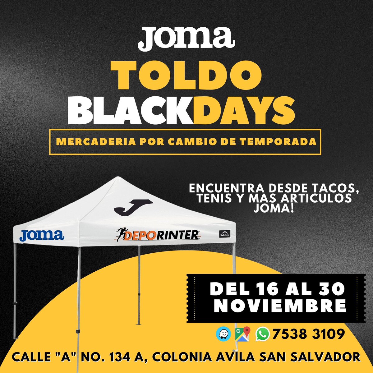 Deporinter_sv's tweet photo. Seguimos con nuestro toldo!! 🥳 Date una vuelta y aprovecha todas las promociones! Tacos, Tenis y mas!! #JOMA #DEPORINTER https://t.co/TmxnXoRMDM