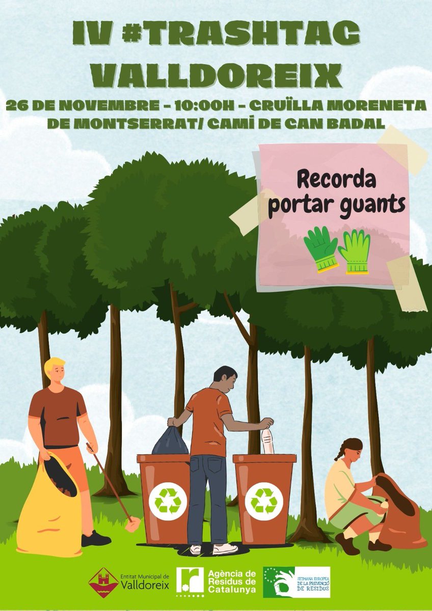 EMD de Valldoreix (@emdvalldoreix) on Twitter photo 🧹 Arriba la 4a edició del #Trashtag als boscos de #Valldoreix, per netejar de deixalles i brutícia l’entorn natural de la masia de Can Cussó
📆 Diumenge 26 novembre
🕒 10:00h
📍Cruïlla de Moreneta de Montserrat amb camí de Can Badal
📋Totes i tots esteu convocats. No falteu‼️ 🧹 Arriba la 4a edició del #Trashtag als boscos de #Valldoreix, per netejar de deixalles i brutícia l’entorn natural de la masia de Can Cussó
📆 Diumenge 26 novembre
🕒 10:00h
📍Cruïlla de Moreneta de Montserrat amb camí de Can Badal
📋Totes i tots esteu convocats. No falteu‼️