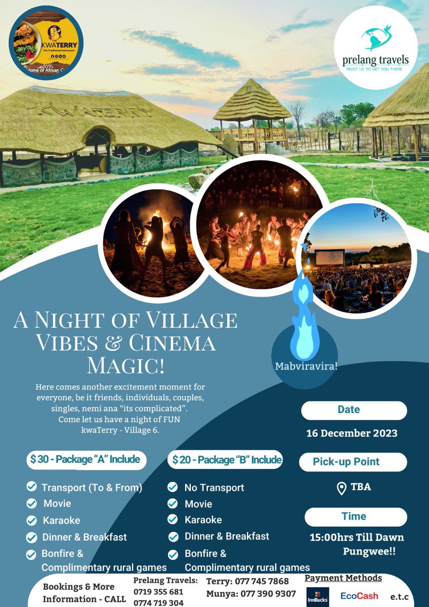 savagenashe_'s tweet image. 16 December 2023, save the date!

Movie night KwaTerry, other activities include bonfire, ngoma, tsoro and many other traditional games.
#MovieKwaTerry

$20 if you have your own transport
$30 if you need transport provided to you. Book now to reserve your place. 

All night…