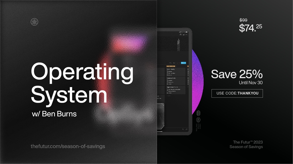 Save 25% on Operating System– an all-in-one template to manage projects, clients, and sales for your agency, studio, or freelance business. Powered by Notion. l8r.it/tBUE