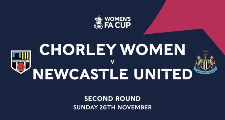 chorleywomenfc's tweet photo. 🚨Sunday 26th November 🚨

It’s the second round proper of the @FACupWomens and we face @NUFCWomen 
Games don’t get any BIGGER 🙌

More details to follow … https://t.co/zDManNCm2Z