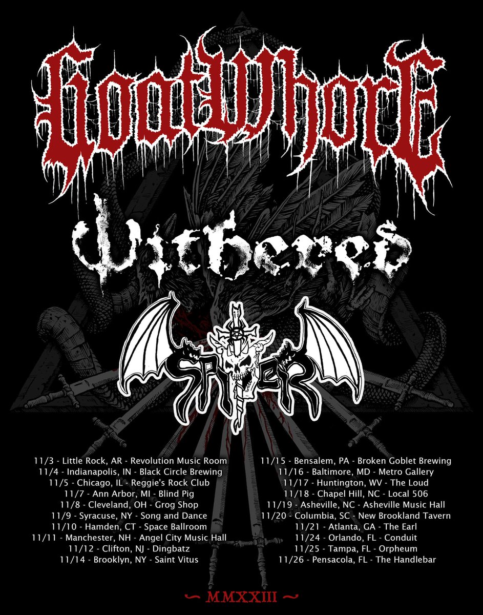 MetalTitans's tweet photo. .@Goatwhore_NOLA
With: @WITHEREDMETAL / #Spiter

Today: 11/20 New Brookland Tavern - Columbia, SC

11/21 The Earl - Atlanta, GA
11/24 Conduit - Orlando, FL
11/25 Orpheum - Tampa, FL
11/26 The Handlebar - Pensacola, FL https://t.co/m9FTi4JLoi