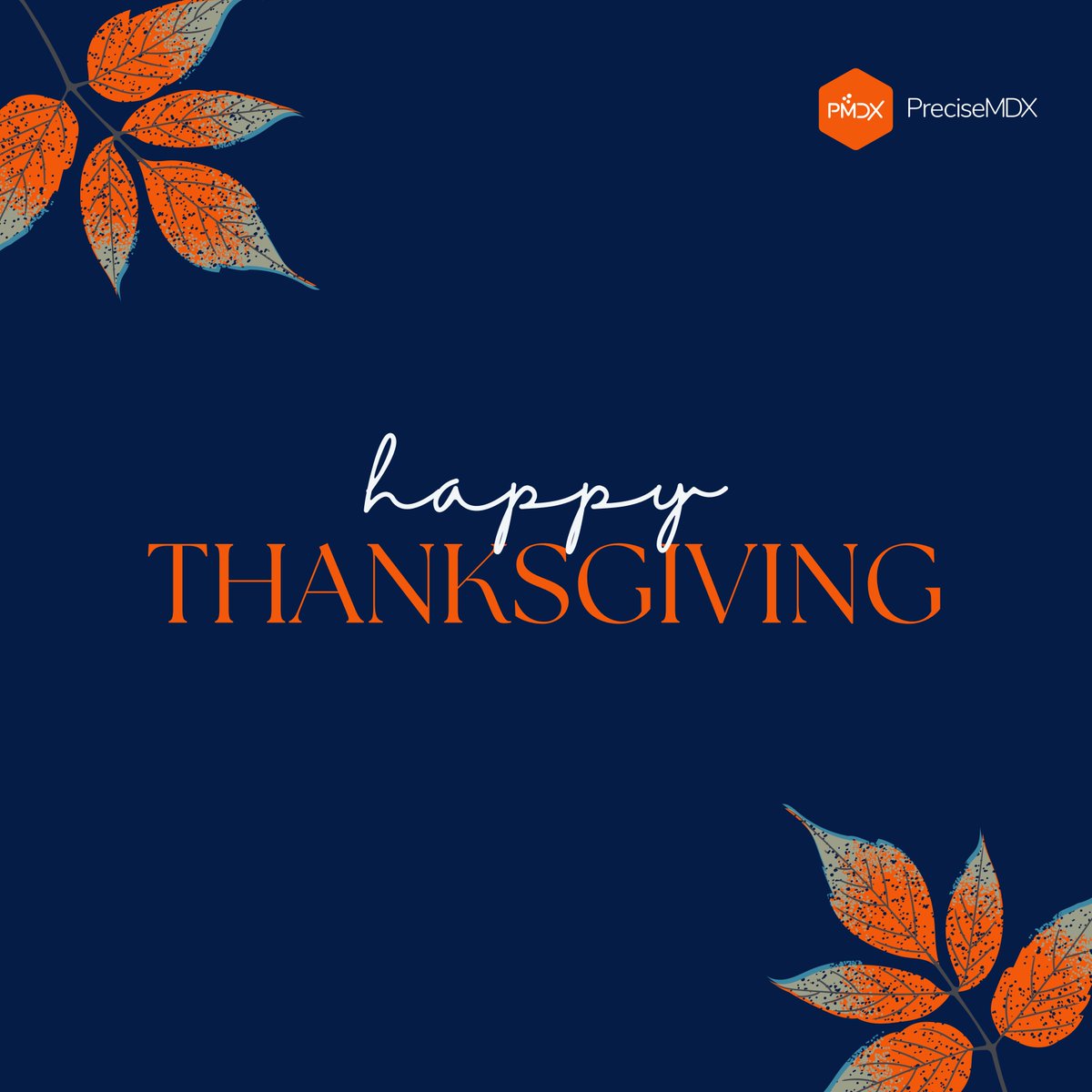 Wishing you a Happy Thanksgiving from all of us at PreciseMDX! May your day be filled with gratitude, joy, and warm moments with loved ones.

#PreciseMDX #labs #clinical #lab #labtech #labtesting #lbms #healthit #healthtech #digitalhealth #innovation #leadership