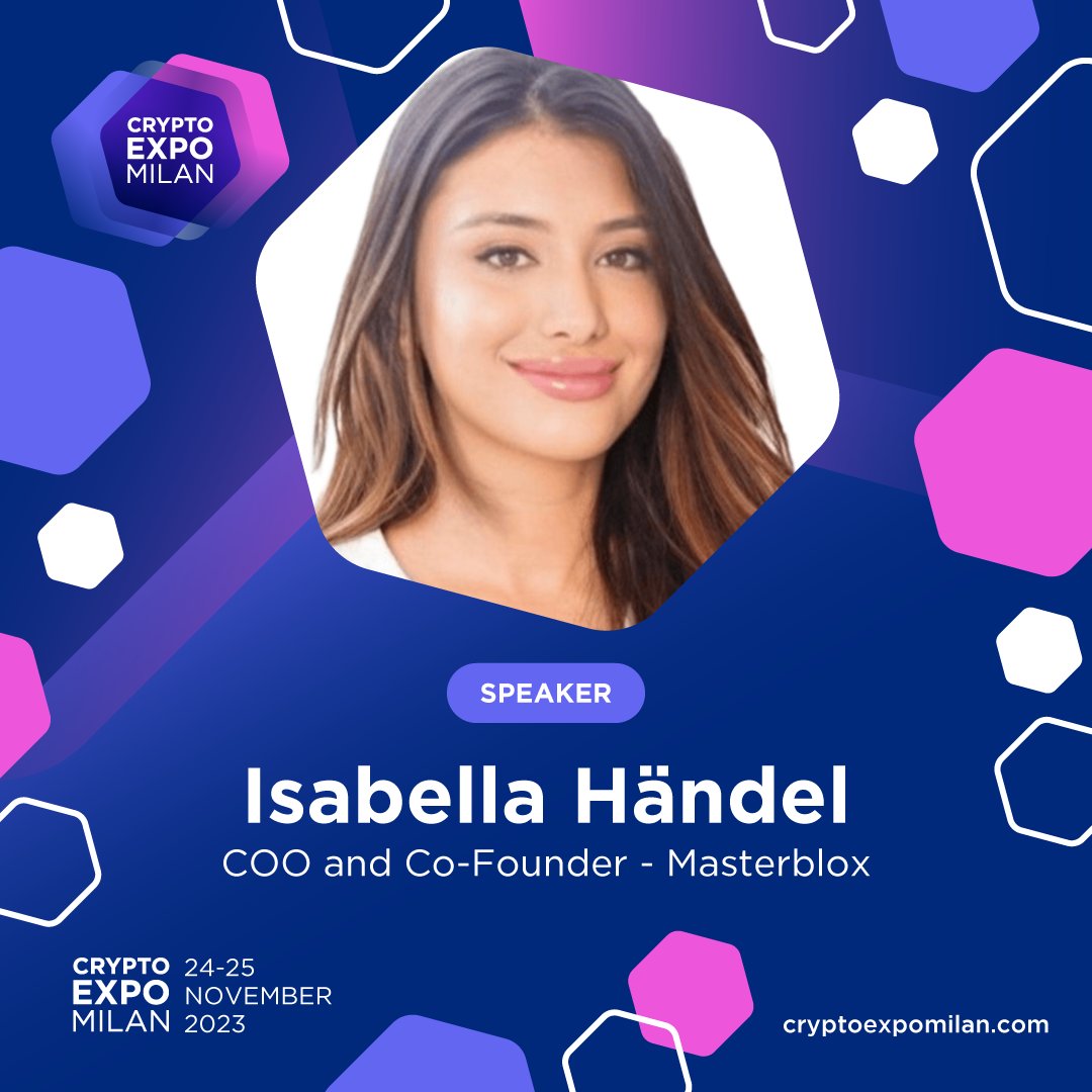 CryptoExpoMilan's tweet photo. Meet the Speakers at the #CryptoExpoMilan 2023 🎤
COO and Co-Founder @MasterBlox_io , @IsabellaMBlox will take the stage at CEM23. Read the thread for more👇
#CEM23 #blockchain #Web3 #milanevents #decentralization https://t.co/VKjdeeJMzO