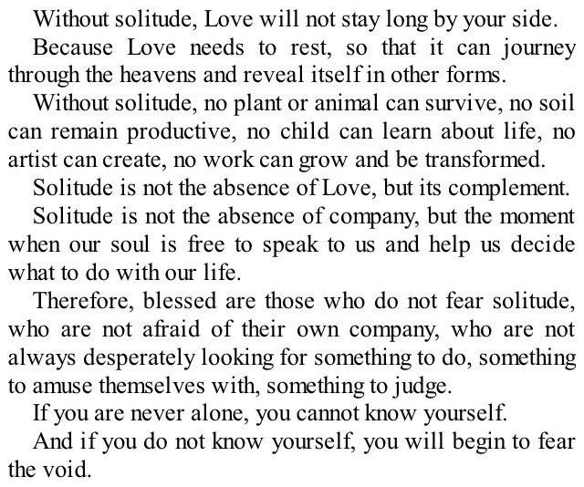 ✨SOLITUDE✨ - excerpt from 'Manuscript Found in Accra' by @paulocoelho. The part 'always desperately seeking something to judge', is particularly relevant for this platform I think ✨ #EduTwitter #educhat #ukedchat #ks2 #asechat #nqtchat #ntchat #teachers #education #school