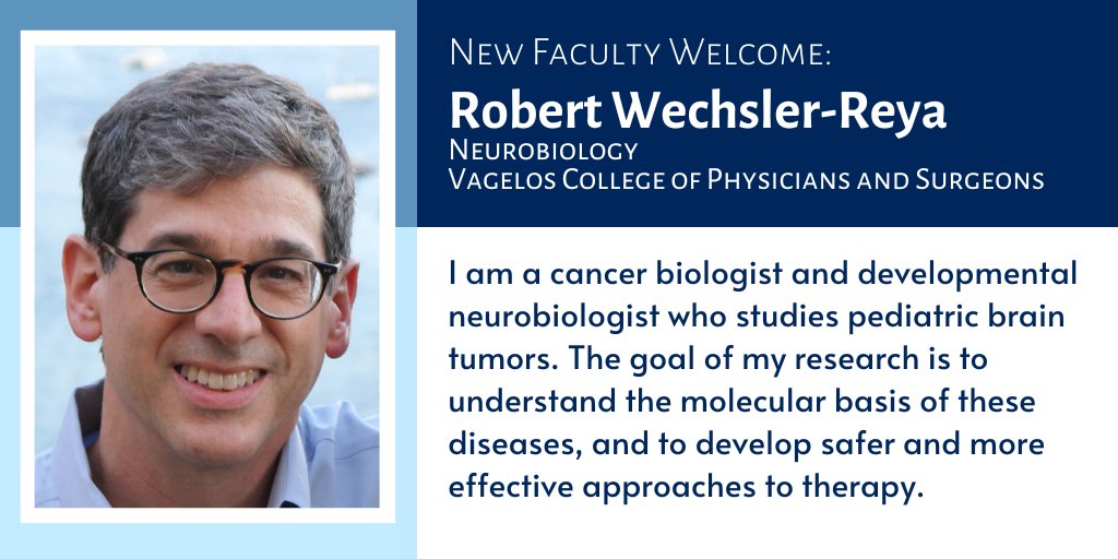 Robert Wechsler-Reya is a cancer biologist and developmental neurobiologist studying pediatric brain tumors. He researches the basis of these diseases in hopes to develop safer, more effective approaches to therapy. Welcome! @Columbia @ColumbiaPS  #ColumbiaNewFacultyWelcome