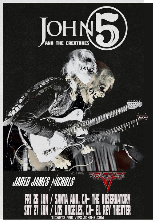 🔥 LOS ANGELES! Hit the link 👇 to get your tickets now for my L.A show at the El Rey @elreytheatre VIP/Soundcheck available too. All links here: linktr.ee/john5official Joined by special guests @JJNicholsMusic & @TheAtomicPunks (Van Halen Tribute) #John5 #John5AndTheCreatures