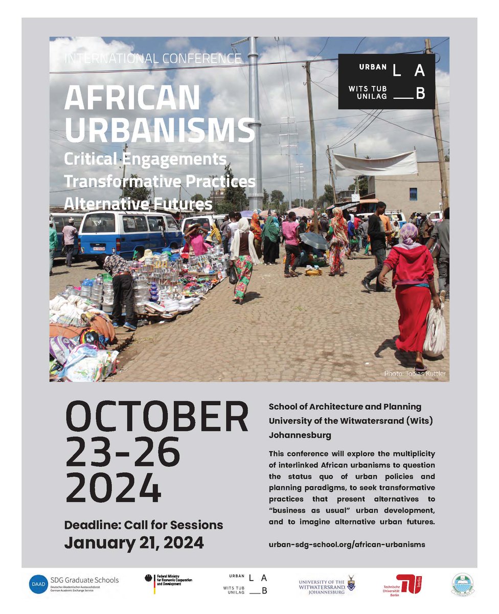 WITS-TUB-UNILAG URBAN LAB (@tub_lab) on Twitter photo CONFERENCE The Wits-TUB-UniLag Urban Lab is convening the African Urbanisms conference in October 2024 in Johannesburg, hosted by <a href="/witssoap/">Wits School of Architecture and Planning</a>.
The call for session proposals is open until January 21.
MORE is.gd/Vv91ef CONFERENCE The Wits-TUB-UniLag Urban Lab is convening the African Urbanisms conference in October 2024 in Johannesburg, hosted by <a href="/witssoap/">Wits School of Architecture and Planning</a>.
The call for session proposals is open until January 21.
MORE is.gd/Vv91ef