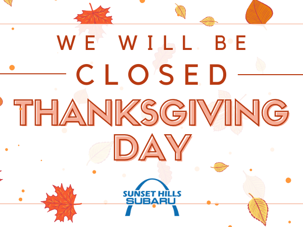 #Thanksgiving #SunsetHillsSubaru #SunsetHills #Subaru #WebsterGrovesSubaru