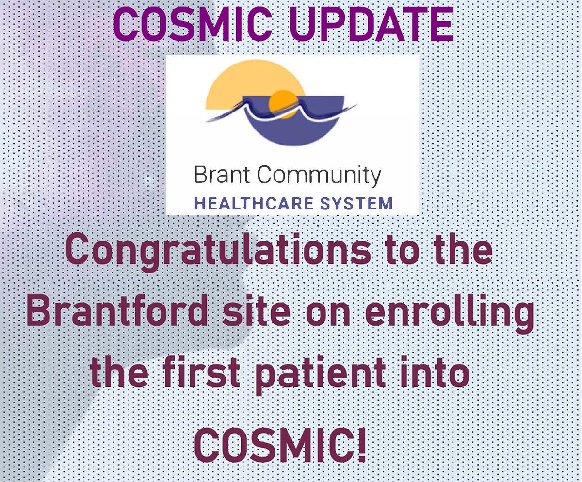 Cosmictrials's tweet photo. The Brantford site has achieved a major milestone by enrolling the first patient in our COSMIC clinical trial🚀 
This marks the beginning of a COSMIC journey towards ground-breaking discoveries!

Congratulations!

Visit the COSMIC trial website: https://t.co/JqMyHSHO3j https://t.co/5Lhnb9dlGH