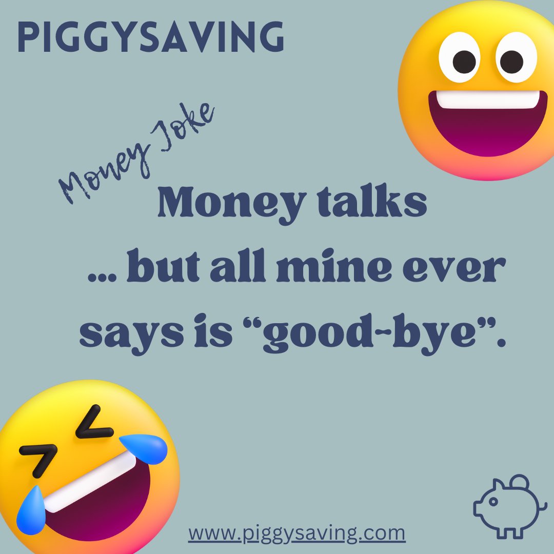 piggysaving's tweet photo. Money talks ... but all mine ever says is good-bye. #jokes #moneyjokes https://t.co/H7LmfHlat1