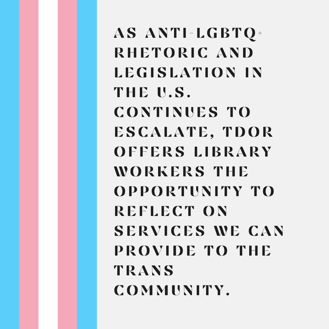 NELAlibraries's tweet image. Join NELA in recognizing the annual Transgender Day of Remembrance. Learn more about how libraries can protect &amp;amp; support transgender staff &amp;amp; patrons (buff.ly/3sKb4sE) #transdayofremembrance #LibrariesRespond