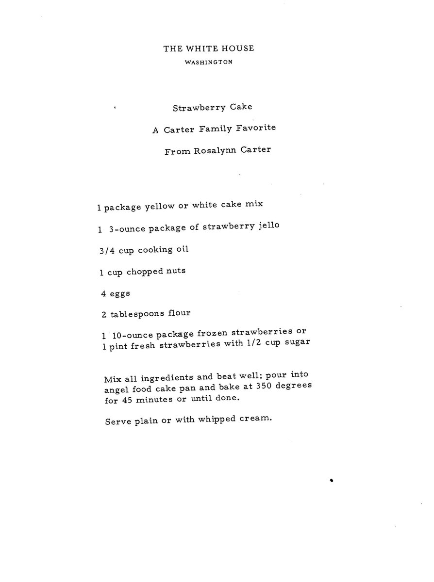 Today, we honor the remarkable legacy of Rosalynn Carter, whose warmth touched the nation. As we remember her, we share one of her favorite recipes—a classic strawberry cake—reflecting the sweetness she brought to so many. 🍓

catalog.archives.gov/id/6784085

#RememberingRosalynnCarter