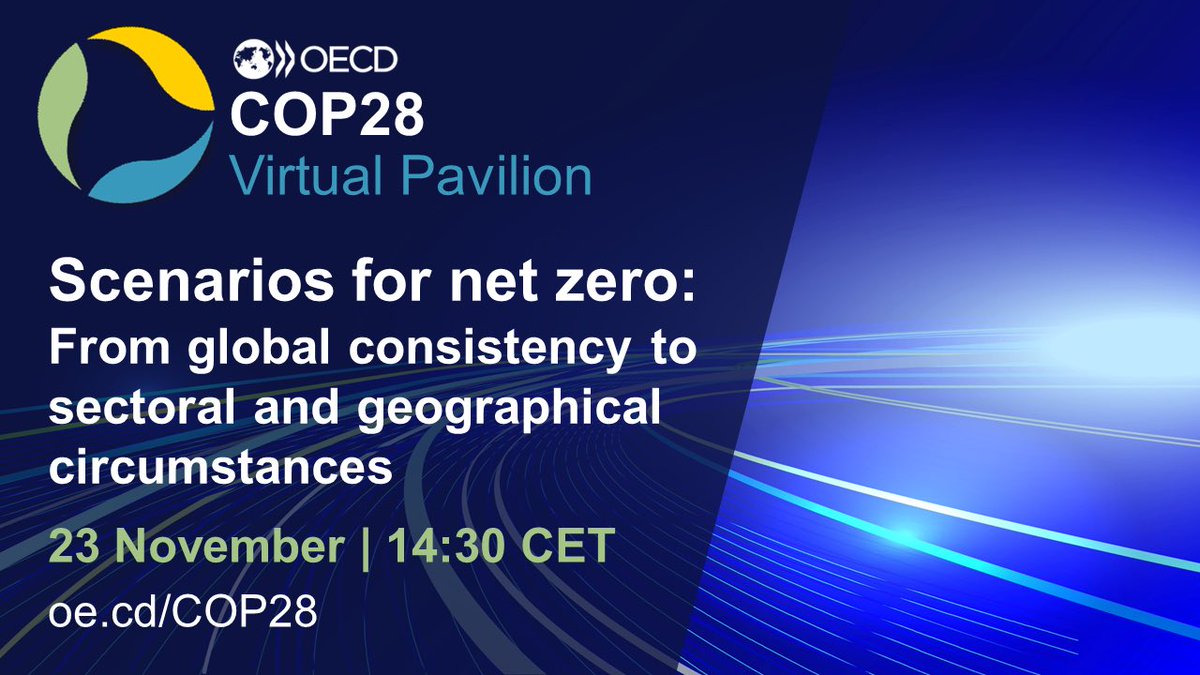 🚨As part of #OECDatCOP28, we are organising a webinar to discuss current use of climate scenarios for #NetZero targets, actions, and policies.
👉 Please join us and our amazing panellists (incl <a href="/JoeriRogelj/">Joeri Rogelj</a>) by registering here: oecd-events.org/cop28/session/…