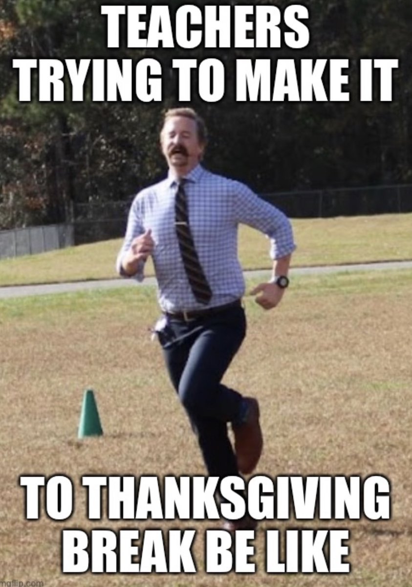 Hang in there, fellow educators—we're almost there! Let the countdown begin! 🏃‍♂️🦃