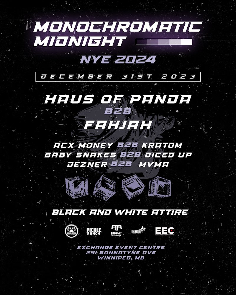 FahjahMusic's tweet image. Coming back to Winnipeg for a special NYE B2B with @thehausofpanda at Exchange Event Center🚨 We’ve dropped a ton of remixes and originals together so we are long overdue for one!  

Get your tickets here: ticketweb.ca/event/monochro…