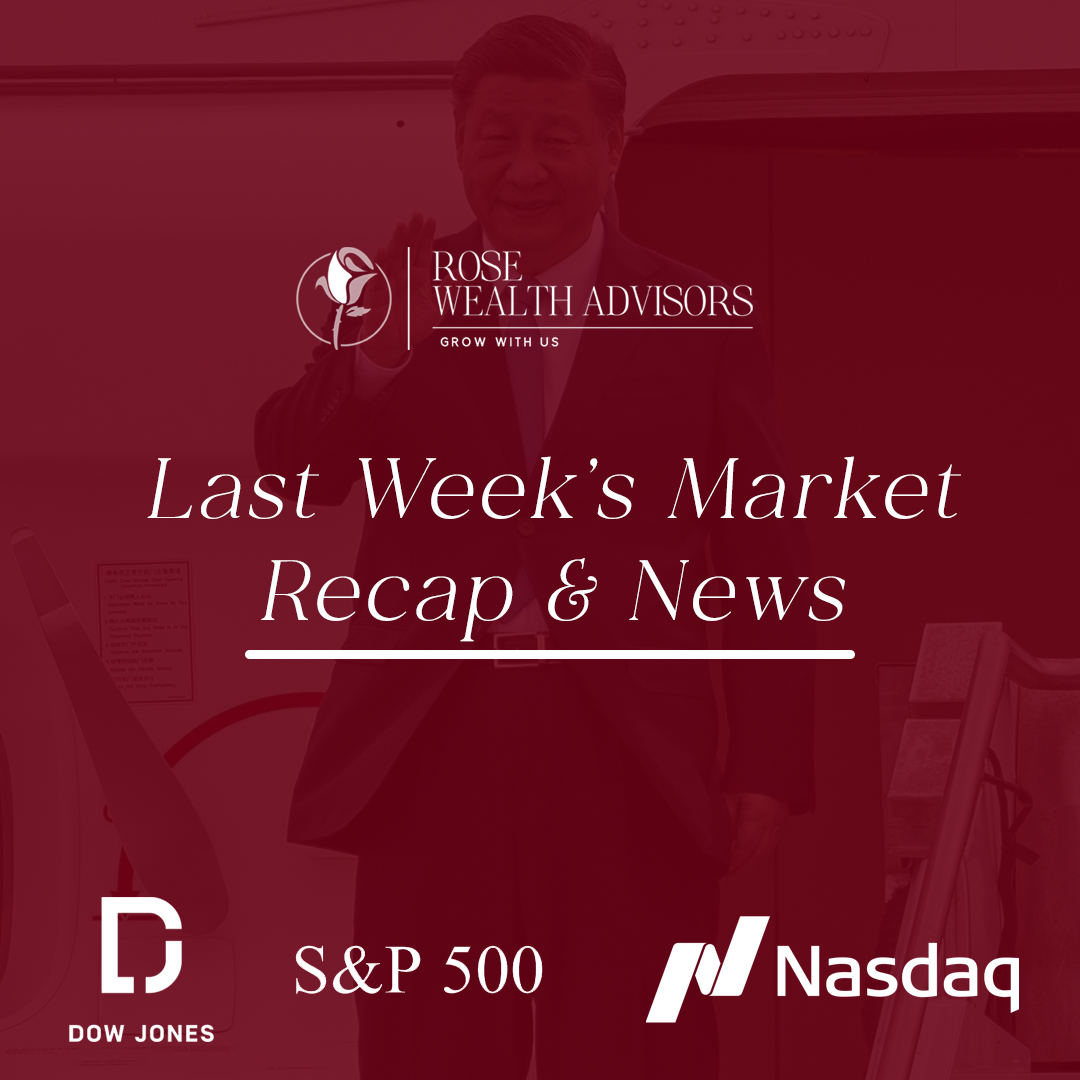 📊 Last Week's Market Recap 📈 (11/13 - 11/17)

📰 Read more in our blog post: rosewealthadvisors.com/last-weeks-mar… 🔗

 #MarketRecap #FinanceNewss #StockMarketUpdate #InvestingInsights #Nasdaq #SP500 #DowJones  #MarketTrends #BidenXiMeeting #EconomicOutlook #GlobalFinance